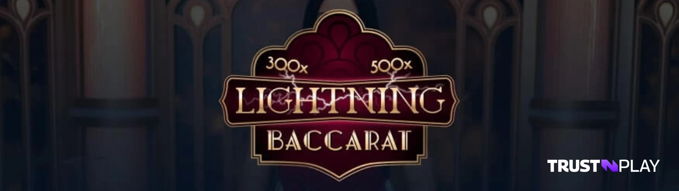 Lightning Baccarat by Evolution Gaming.