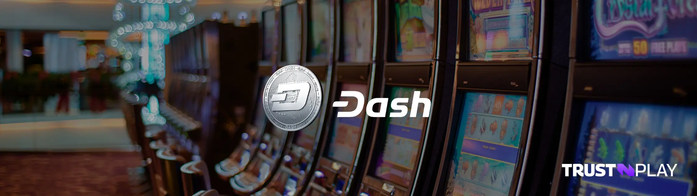 Dash casinos in the US.